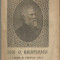 VIATA SI FAPTELE LUI ION C.BRATIANU - volum omagial, 100 de ani de la nasterea sa 1821-1921, editie 1921