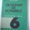 3+1 gratis -- Dictionar de scrabble - Ioan Danciu (Cuvinte din 6 litere)