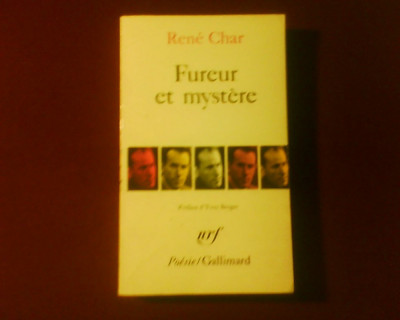 Rene Char Fureur et mystere, prefata de Yves Berger foto