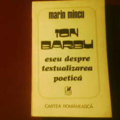Marin Mincu Ion Barbu. Eseu despre textualizarea poetica