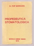 Dr. Pop Marioara - Propedeutica Stomatologica