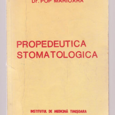 Dr. Pop Marioara - Propedeutica Stomatologica