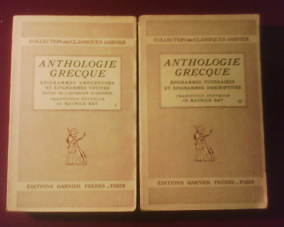 Anthologie grecque Epigrammes Amoureuses,Votives,Funeraires et Descriptives foto