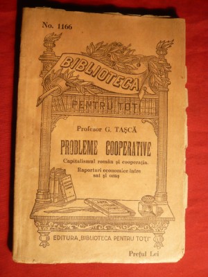G.Tasca - Problemele Cooperative -ed. 1947 foto