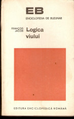 Logica Viului*Francois Jacob foto