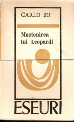Carlo Bo-Mostenirea lui Leopardi foto