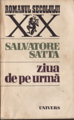 ZIUA DE PE URMA de SALVATORE SATTA foto