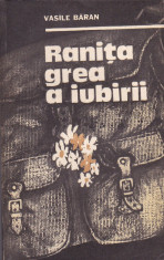 VASILE BARAN - RANITA GREA A IUBIRII foto