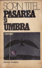 PASAREA SI UMBRA de SORIN TITEL foto