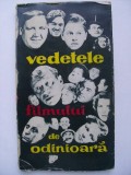 D. I. Suchianu - Vedetele filmului de odinioara (vezi detalii pentru livrare in tara)