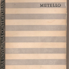 (C1892) METELLO DE VASCO PRATOLINI, EDITURA DE STAT PENTRU LITERATURA SI ARTA, 1957