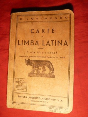 E. Lovinescu - Carte Limba Latina - Cls.IIIa liceala 1935 foto