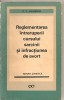 (C1897) REGLEMENTAREA INTRERUPERII CURSULUI SARCINII SI INFRACTIUNEA DE AVORT DE D. V. MIHAESCU, EDITURA STIINTIFICA, BUCURESTI, 1967