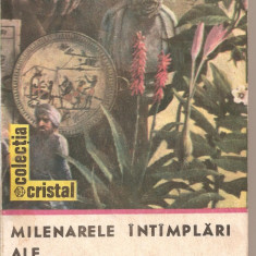 (C1889) MILENARELE INTIMPLARI ALE PLANTELOR MEDICINALE DE MIHAELA OPRIS, EDITURA ALBATROS, BUCURESTI, 1990