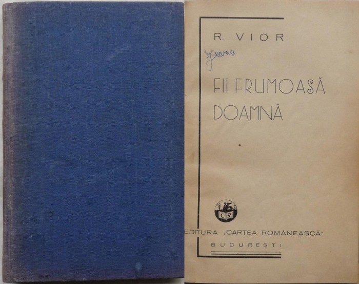 R. Vior, Fii frumoasa doamna, 1938