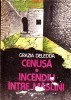 Grazia Deledda - Cenusa * Incendiu intre maslini