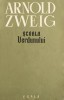 Arnold Zweig - Scoala Verdunului, 1960