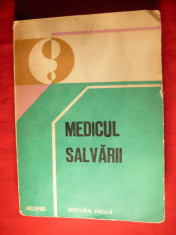 Medicul Salvarii - Ghid Diagnostic ,Tratament - 1982 foto