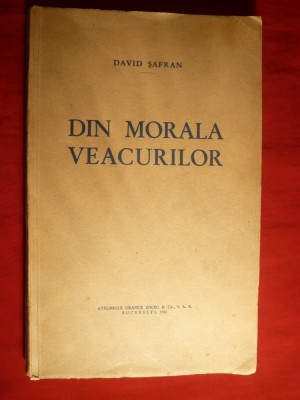 David Safran - Din Morala Veacurilor -Prima Ed. 1941 foto