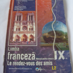 LIMBA FRANCEZA CLASA A IX A , L2