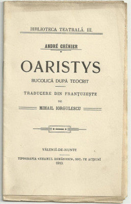 A. Chenier / OARISTYS - bucolica dupa Teocrit, 1910 (Biblioteca Teatrala III) foto