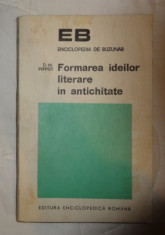 D. M. Pippidi Formarea ideilor literare in antichitate Ed. Encicl. Romana 1972 foto