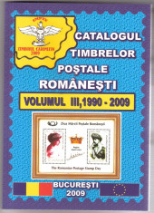 CATALOGUL TIMBRELOR POSTALE ROMANESTI vol 3 1990-2009 - CARTEA foto