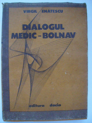 Virgil Enatescu - Dialogul medic-bolnav foto