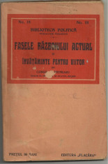 Maior Const.Pietraru / FASELE RAZBOIULUI ACTUAL - primul razboi mondial, editie 1914,cu 9 harti ale luptelor foto
