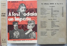 Felix Aderca , A fost odata un imperiu , 1935 , prima editie cu autograf foto