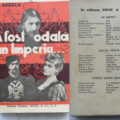 Felix Aderca , A fost odata un imperiu , 1935 , prima editie cu autograf