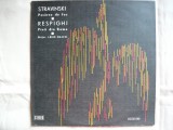 Stravinski - Pasarea de foc / Ottorino Respighi - Pinii din Roma (dirijor Lorin Maazel ) - VINIL