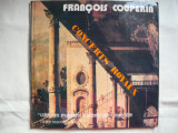 Francois Couperin - Concerts Royaux - ( Collegium Musicum Academicum) - 2 discuri - VINIL, Clasica