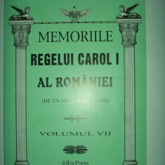 REGALITATE ROMANIA-MEMORIILE REGELUI CAROL I,BUCURESTI,2011