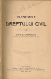 Matei B. Cantacuzino - Elementele Dreptului Civil - 1921/ Virgil B. C. Benisache - Curs de Drept Comercial ( partea I ) - 1905