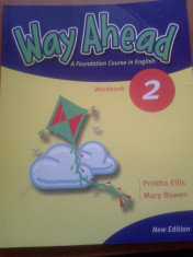 WAY AHEAD. Workbook 2 - Printha Ellis, Marry Bowen +CADOU WAY AHEAD WORKBOOK 1 foto