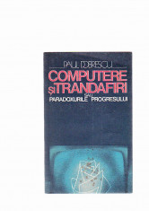 PAUL DOBRESCU -COMPUTERE SI TRANDAFIRI foto