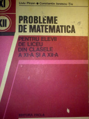 Probleme de matematica pentru elevii de liceu din clasele a XI-a si a XII-a - Liviu Parsan foto