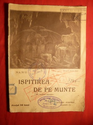 D. Nanu - Ispitirea de pe Munte - Prima Ed. 1914, Din Poemele Credintei , Ed. Flacara , 33 p.Coperta - Desen Gustave Dore , pag. 3 - desen Baltazar. foto