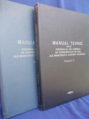 MANUAL TEHNIC PENTRU PERSONALUL DIN COMISIILE DE REPREZENTANTI MILITARI ALE MINISTERULUI APARARII NATIONALE/2 VOL./1994 foto