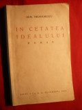 Dem. Theodorescu - In Cetatea Idealului - Prima Ed. 1923