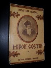 Dumitru Almas - Miron Costin - ( 1 vol ) - interbelica foto