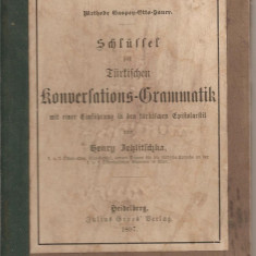 (C1752) CONVERSATIE - GRAMATICA, TURCA - GERMANA, 1897, TURCIA, GERMANIA, LIMBA