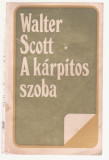 Walter Scott - A karpitos szoba (Lb. Maghiara)