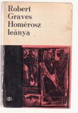 Robert Graves - Homerosz leanya (Lb. Maghiara)