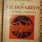 M &amp;amp; C.H.B. Quennell LA VIE DES GRECS D HOMERE A PERICLES Ed. Payot 1937 avec 166 illustrations