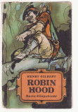 Henry Gilbert - Robin Hood (Lb. Maghiara)