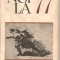 (C2026) NOI LA 77, EDITURA TINERETULUI , BUCURESTI, 1967, SCRIERI DE EMINESCU, ARGHEZI, GALA GALACTION, E. GIRLEANU, N. GANE, ION PAS, SADOVEANU