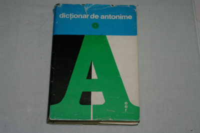 Dictionar de antonime - Marin Buca - O. Vinteler - Editura enciclopedica romana - 1974 foto