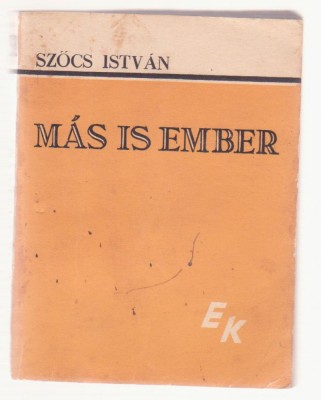 Szocs Istvan - Mas Is Ember (lb. maghiara) foto